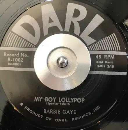 BARBIE GAYE / MY BOY LOLLYPOP