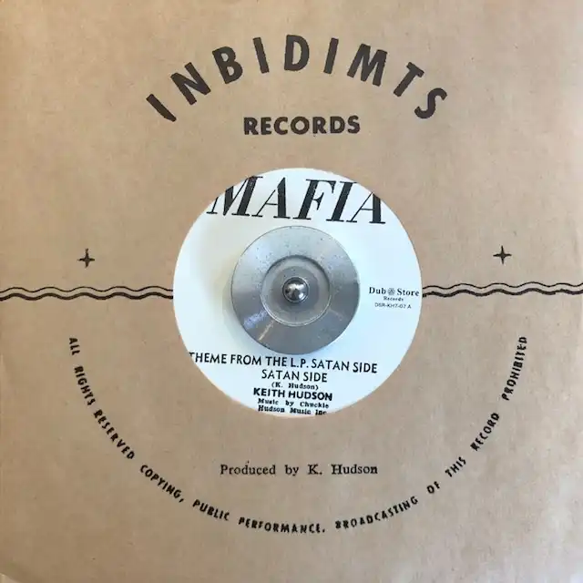 KEITH HUDSON ／ EARL FLUTE & HORACE ANDY ‎/ THEME FROM THE L.P. SATAN SIDE ／ PETER & JUDAS