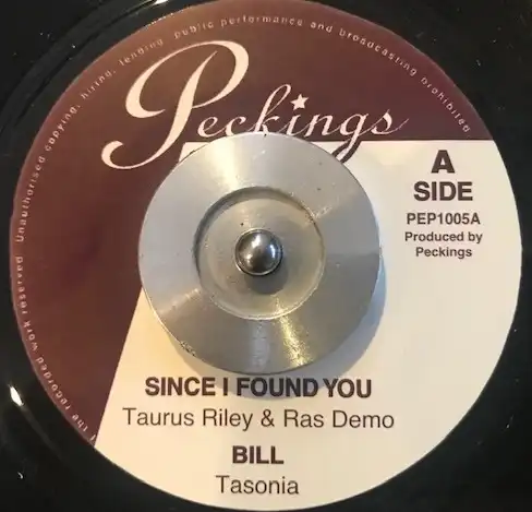 TAURUS RILEY & RAS DEMO ‎/ SINCE I FOUND YOU