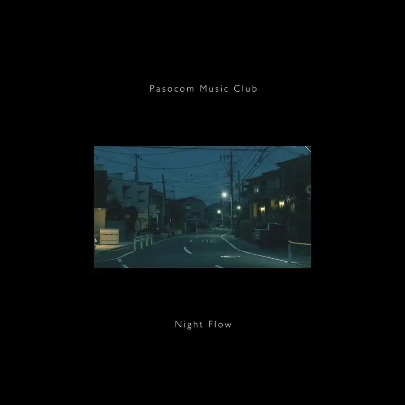 パソコン音楽クラブ / NIGHT FLOW (リプレス)