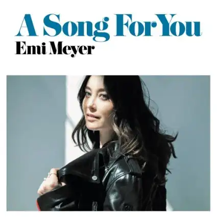 EMI MEYER / A SONG FOR YOU  IF I THINK OF YOU