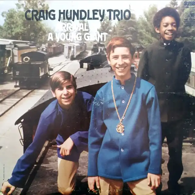 CRAIG HUNDLEY TRIO ‎/ ARRIVAL OF A YOUNG GIANTΥʥ쥳ɥ㥱å ()