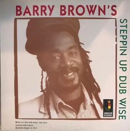 BARRY BROWN ‎/ STEPPIN UP DUB WISE