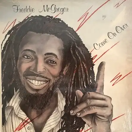 FREDDIE MCGREGOR ‎/ COME ON OVER