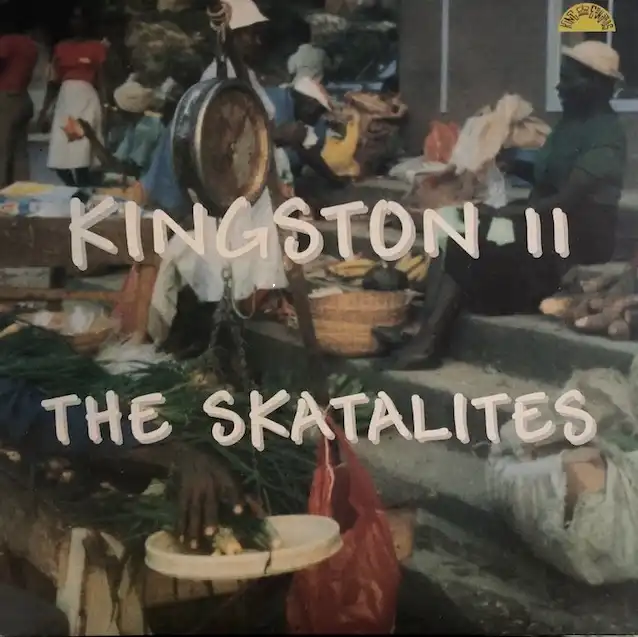 SKATALITES ‎/ KINGSTON 11