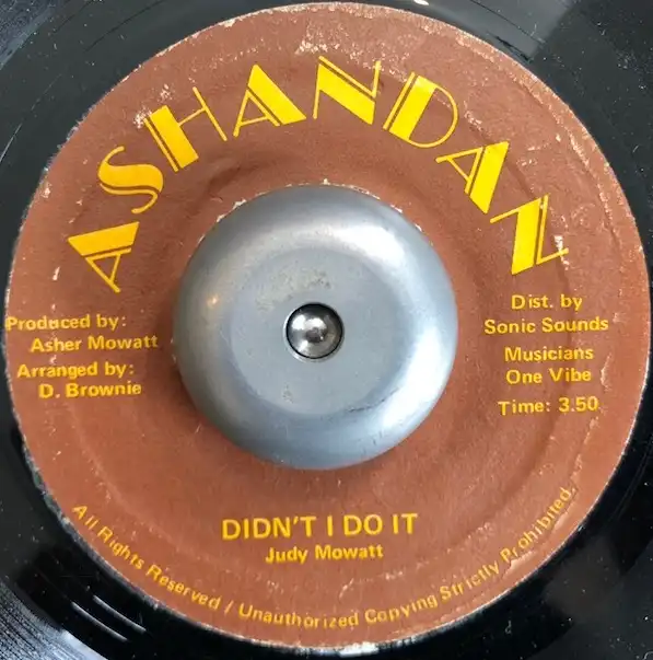 JUDY MOWATT ‎/ DIDNT I DO IT