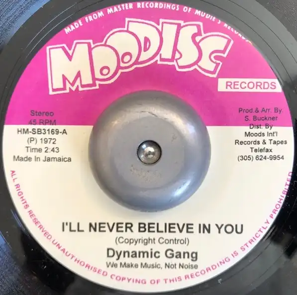 DYNAMIC GANG  L. WILLIS & DYNAMIC GANG ‎/ I'LL NEVER BELIEVE IN YOU  BLACK ATTACK