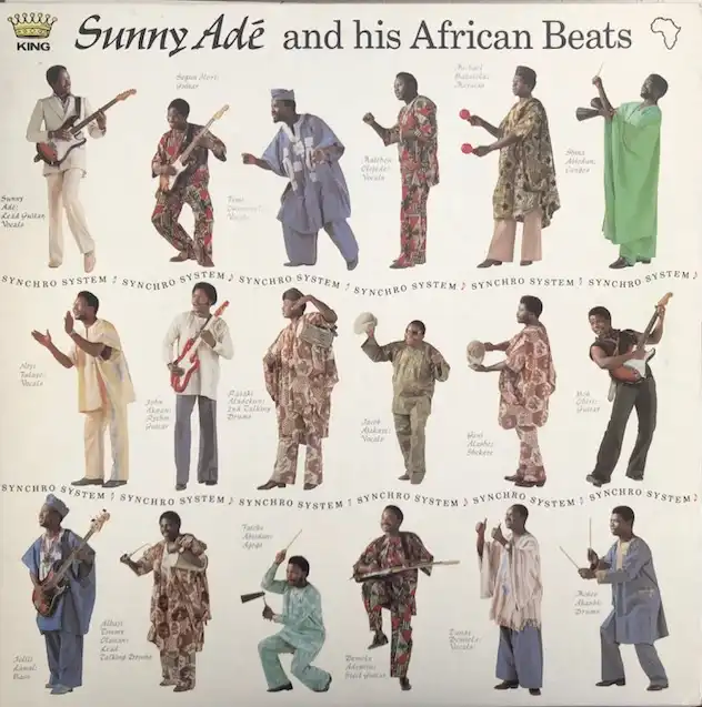 KING SUNNY ADE & HIS AFRICAN BEATS / SYNCHRO SYSTEM