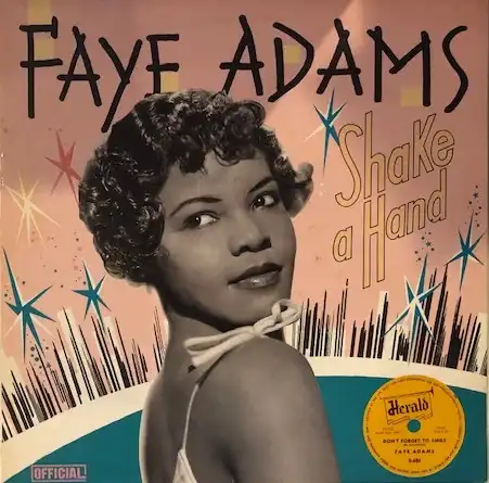 FAYE ADAMS / SHAKE A HAND