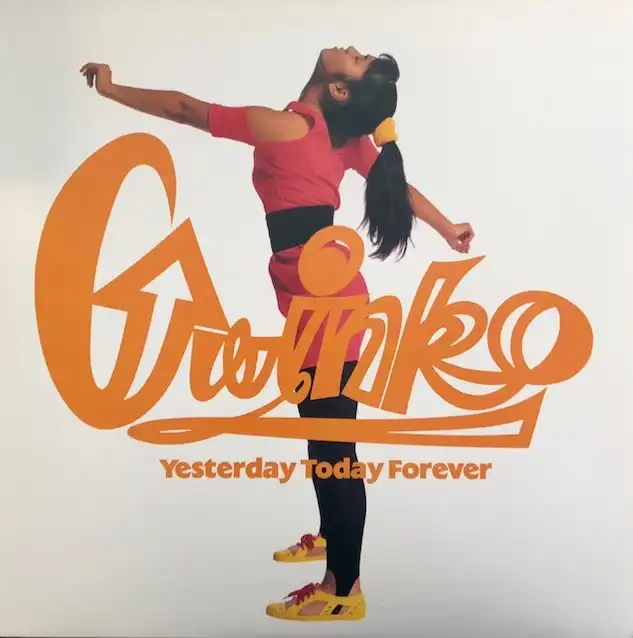 GWINKO / YESTERDAY TODAY FOREVER