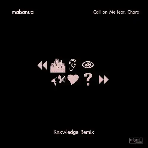 MABANUA / CALL ON ME (KNXWLEDGE REMIX) Υʥ쥳ɥ㥱å ()