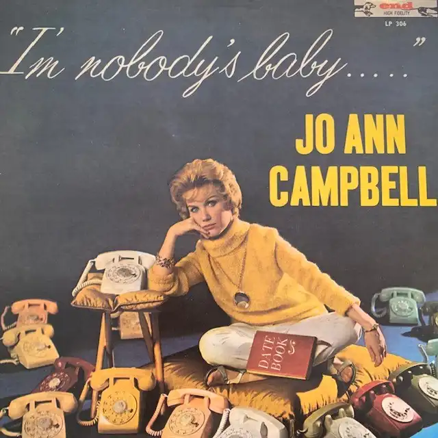 JO ANN CAMPBELL / I'M NOBODY'S BABYΥʥ쥳ɥ㥱å ()