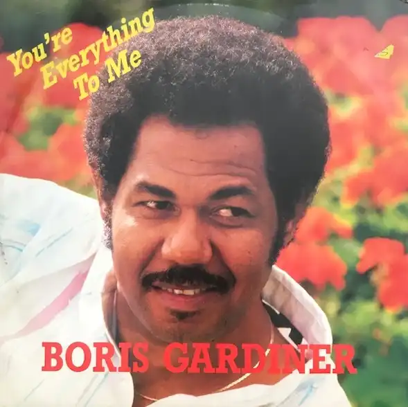 BORIS GARDNER / YOU'RE EVERYTHING TO MEΥʥ쥳ɥ㥱å ()