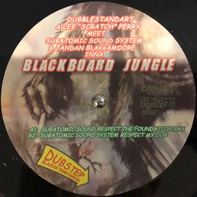 DUBBLESTANDART & LEE PERRY MEET SUBATOMIC SOUND SYSTEM & JAHDAN BLAKKAMOORE / BLACKBOARD JUNGLE 