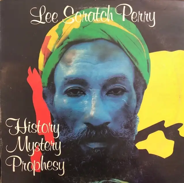 LEE SCRATCH PERRY / HISTORY MYSTERY PROPHESY
