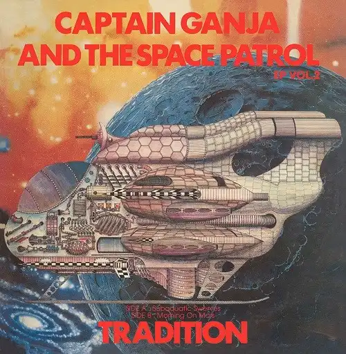 TRADITION / CAPTAIN GANJA & THE SPACE PATROL EP VOL.2