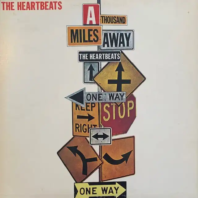 HEARTBEATS / A THOUSAND MILES AWAY