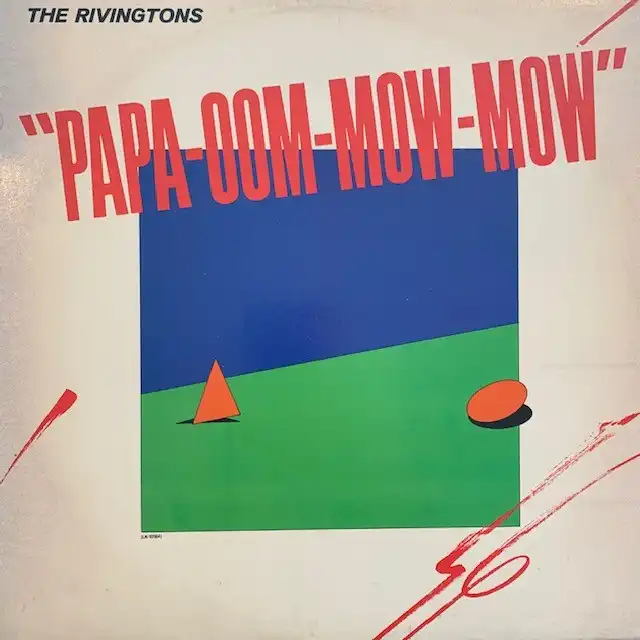 RIVINGTONS / PAPA OOM MOW MOW