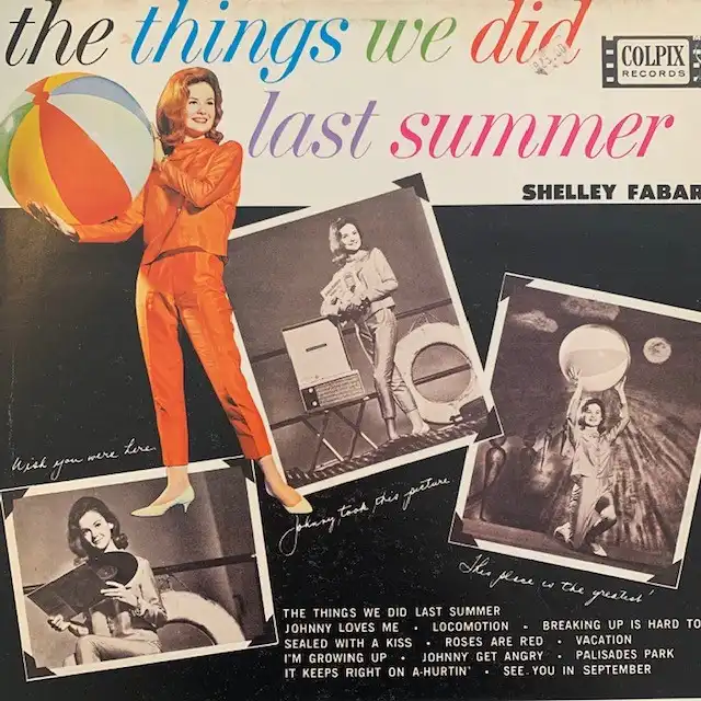 SHELLEY FABARES / THINGS WE DID LAST SUMMER ‎