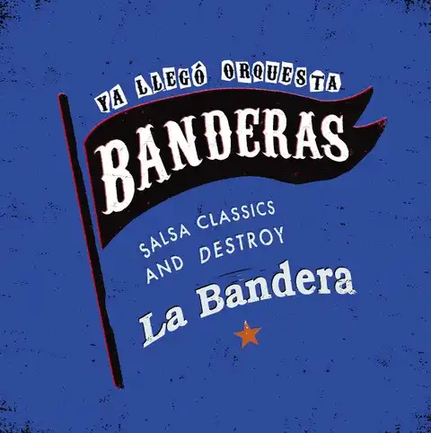 BANDERAS / LA BANDERA