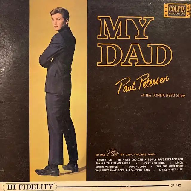 PAUL PETERSEN / MY DADΥʥ쥳ɥ㥱å ()