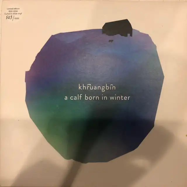 KHRUANGBIN / A CALF BORN IN WINTER