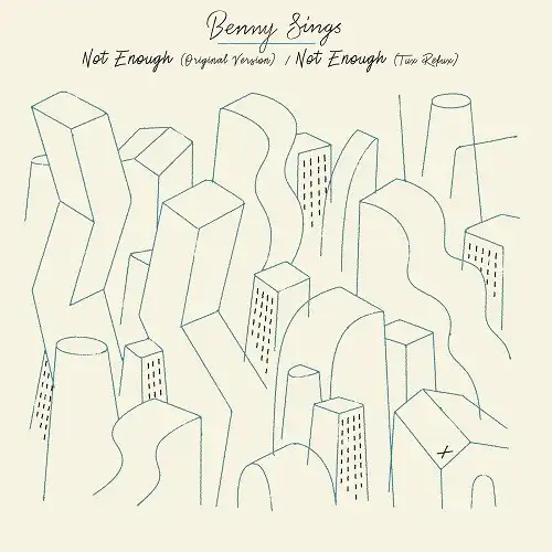 BENNY SINGS / NOT ENOUGH