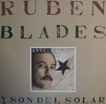 RUBEN BLADES / Y SON DEL SOLAR