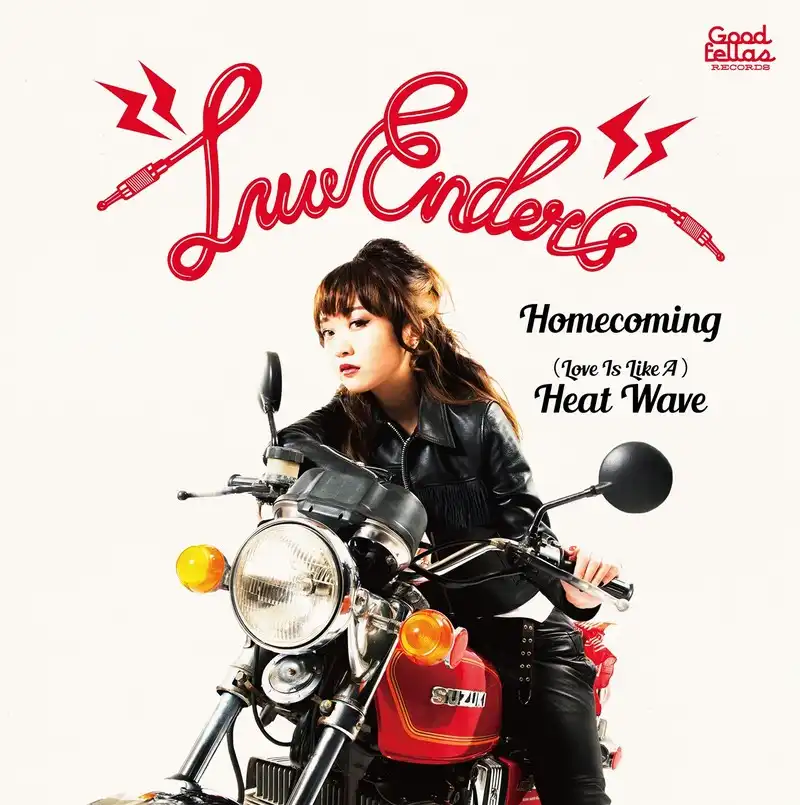 LUV-ENDERS / HOMECOMING  (LOVE IS LIKE A) HEAT WAVE