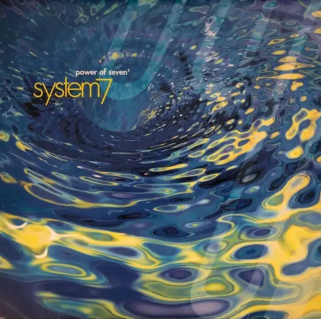 SYSTEM 7 / POWER OF SEVEN