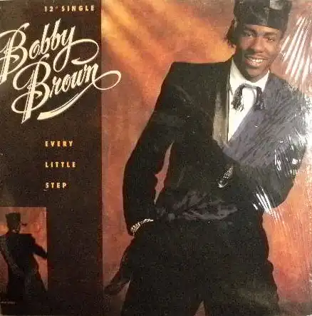 BOBBY BROWN / EVERY LITTLE STEP