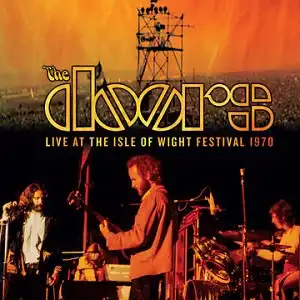 DOORS / LIVE AT THE ISLE OF WIGHT FESTIVAL 1970