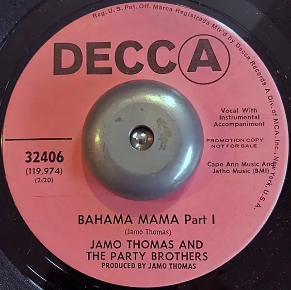 JAMO THOMAS AND THE PARTY BROTHERS / BAHAMA MAMA