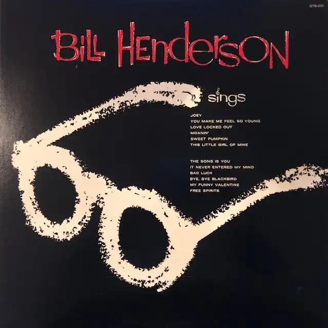 BILL HENDERSON / SINGS