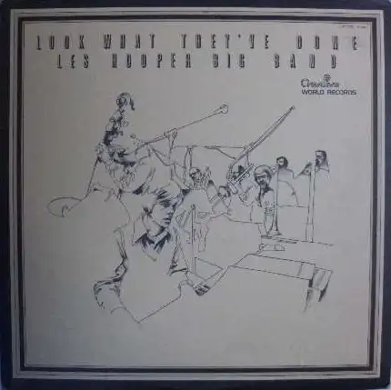 LES HOOPER BIG BAND / LOOK WHAT THEY'VE DONE