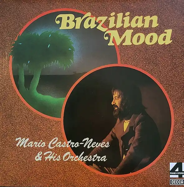 MARIO CASTRO NEVES & HIS ORCHESTRA ‎/ BRAZILIAN MOOD