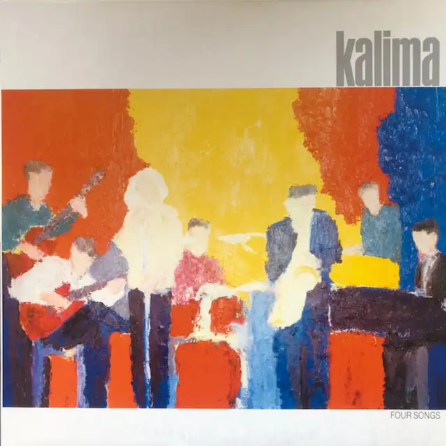 KALIMA / FOUR SONGS