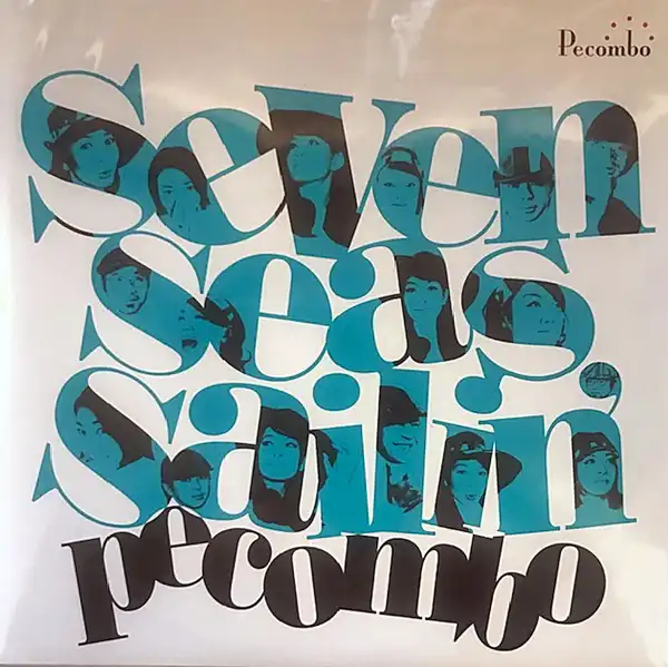 PECOMBO / SEVEN SEAS SAILIN'Υʥ쥳ɥ㥱å ()