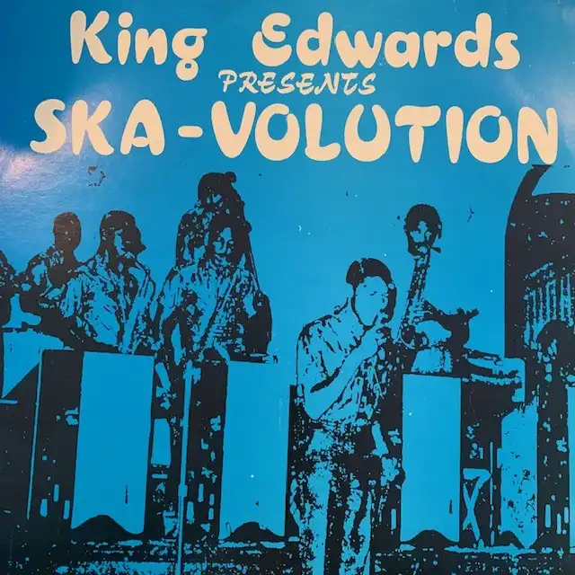 VARIOUS (ROLAND ALPHONSOBOBBY AITKEN) / KING EDWARDS PRESENTS SKA-VOLUTION 