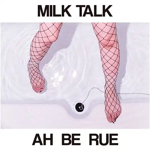 MILK TALK / AH BE RUEΥʥ쥳ɥ㥱å ()