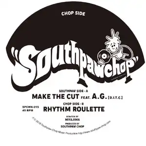SOUTHPAW CHOP / MAKE THE CUT FEAT. AG