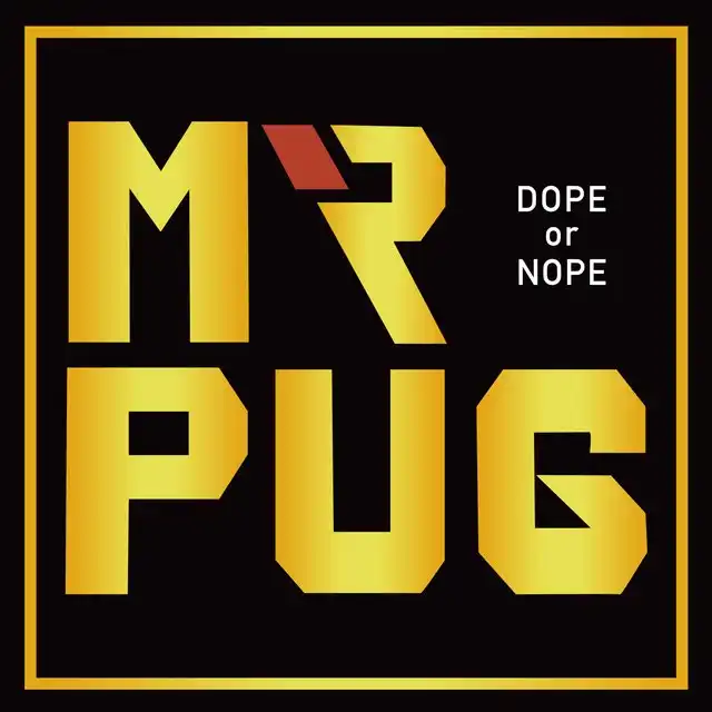 MR.PUG / DOPE OR NOPEΥʥ쥳ɥ㥱å ()