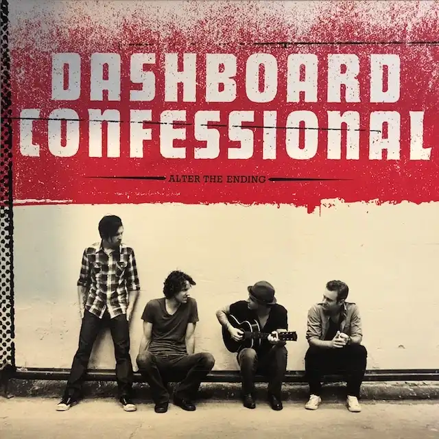 DASHBOARD CONFESSIONAL / ALTER THE ENDING