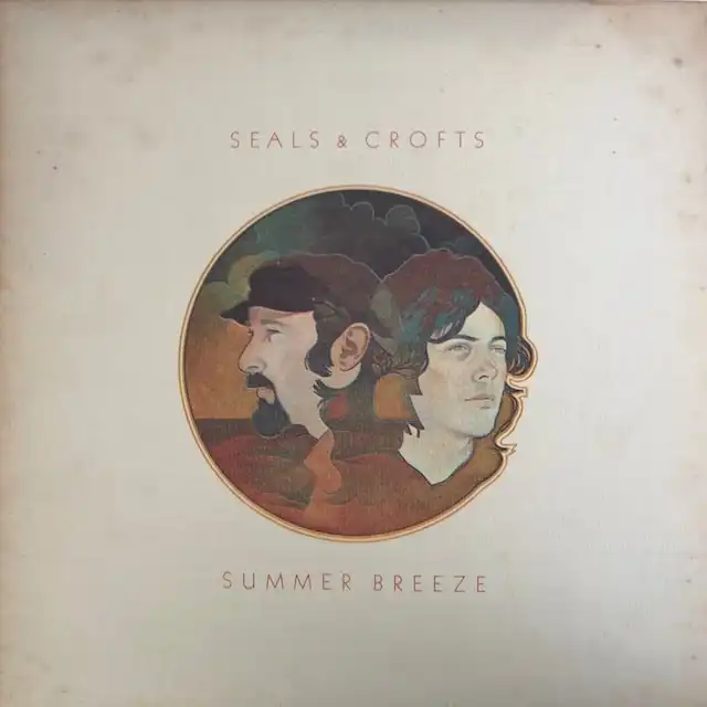 SEALS & CROFTS / SUMMER BREEZE