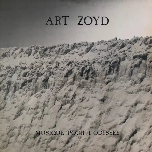 ART ZOYD / MUSIQUE POUR LODYSSEE