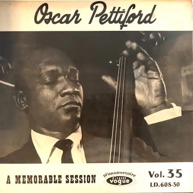 OSCAR PETTIFORD SEXTET / A MEMORABLE SESSION