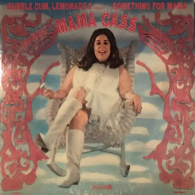 MAMA CASS / BUBBLE GUM, LEMONADE &... SOMETHING FOR MAMA