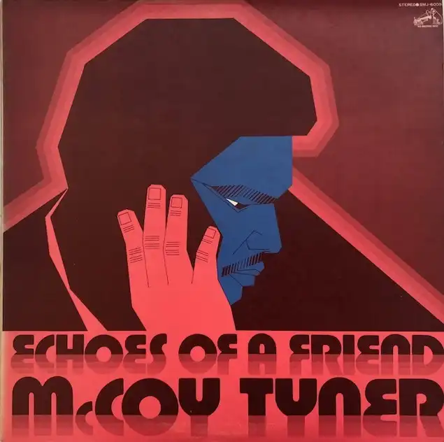 MCCOY TYNER / ECHOES OF A FRIENDΥʥ쥳ɥ㥱å ()