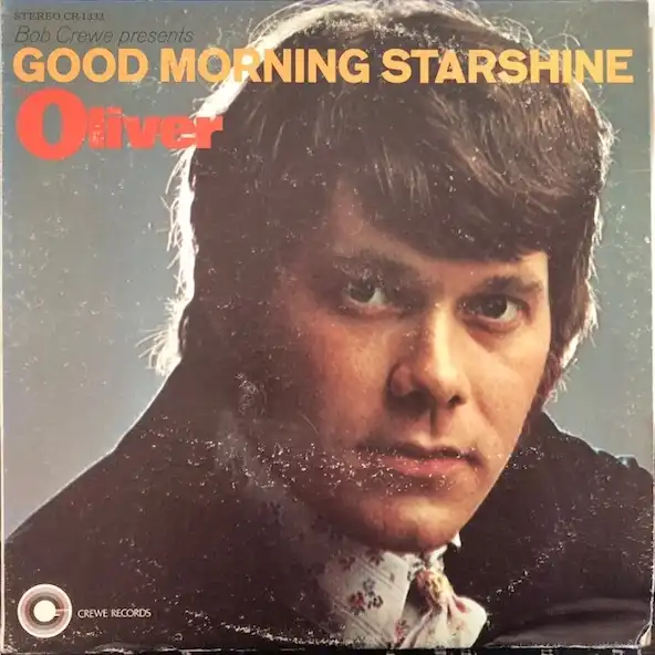 OLIVER / GOOD MORNING STARSHINE