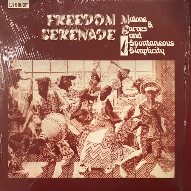 MALONE & BARNES AND SPONTANEOUS SIMPLICITY / FREEDOM SERENADE